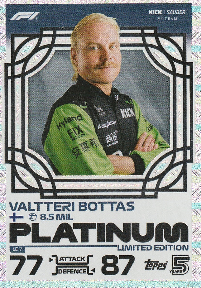 LE7 Valtteri Bottas (Sauber) – Platinum